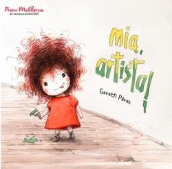 MIA ARTISTA!, de PEREZ | portada del libro