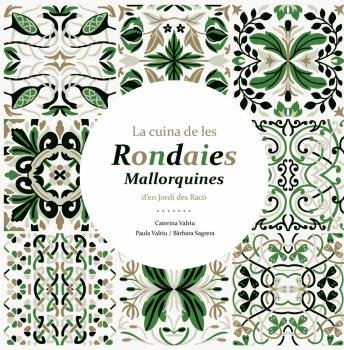 La cuina de les rondaies mallorquines, de SAGRERA ANTICH | portada del libro