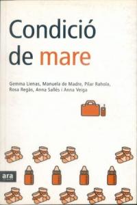 Condició de mare, de Lienas | portada del libro