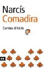 Camins d'Italia, de Narcís Comadira | portada del libro