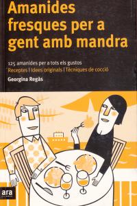 Amanides fresques per a gent amb mandra, de Regàs | portada del libro