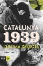 Catalunya 1939, de QUERALT SOLE | portada del libro
