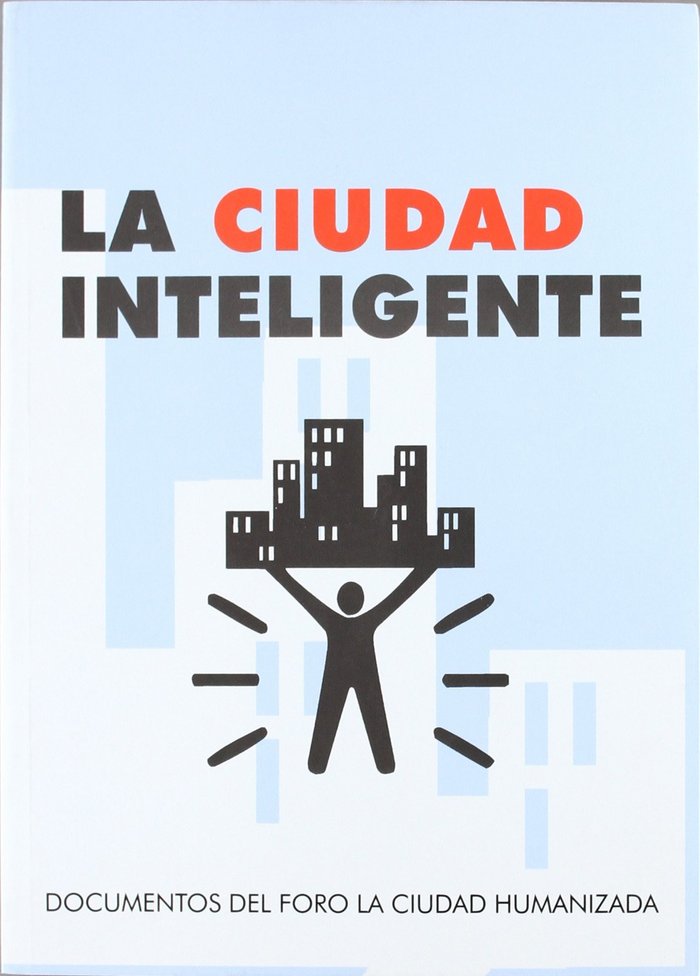 La ciudad inteligente, de AA.VV. | portada del libro