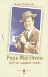 Pepe Marchena, de RODO SELLES | portada del libro