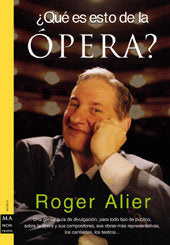 QUE ES ESTO DE LA OPERA, de ALIER ROGER | portada del libro