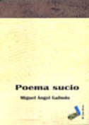 Poema sucio, de Galindo Rodríguez, Miguel Ángelá | portada del libro