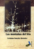 Las montañas del frío, de González Montañez, Julio Coriolano | portada del libro