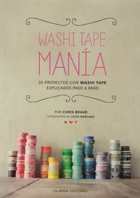 Washi Tape Manía, de Bravo | portada del libro