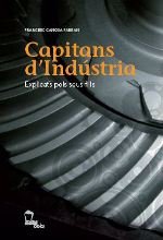 Capitans d'Indústria, de Canosa, Francesc | portada del libro