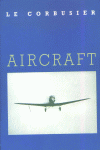 Aircraft, de Le Corbusier | portada del libro