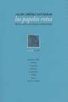 Los papeles rotos, de Jiménez Heffernan, Julián | portada del libro