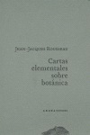 Cartas elementales sobre botánica, de Rousseau, Jean-Jacques | portada del libro