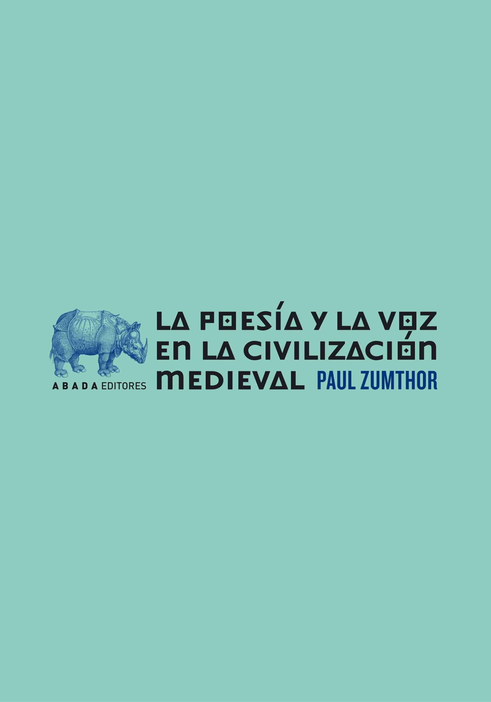 La poesía y la voz en la civilización medieval, de Zumthor, Paul | portada del libro