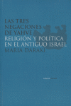 Las tres negaciones de Yahvé, de Daraki, Maria | portada del libro