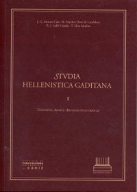 Stvdia hellenistica gaditana I: Teócrito, Arato, argonáuticas órficas, de MONTES CALA | portada del libro