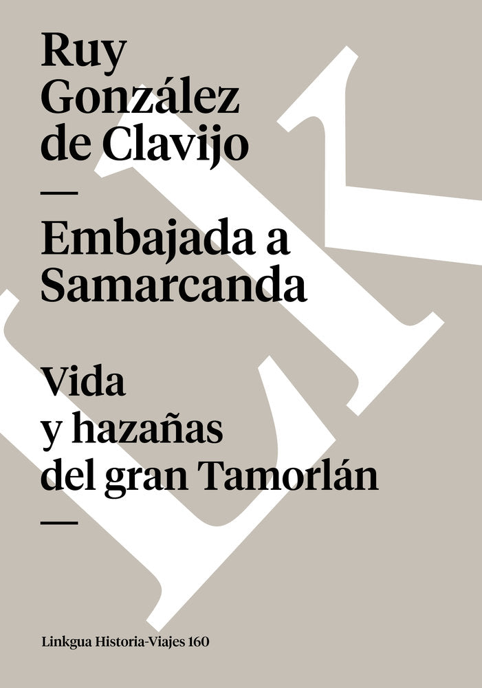 EMBAJADA A SAMARCANDA, de González de Clavijo, Ruy | portada del libro