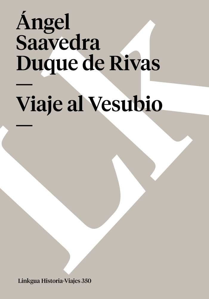VIAJE AL VESUBIO, de Saavedra. Duque de Rivas, Ángel | portada del libro