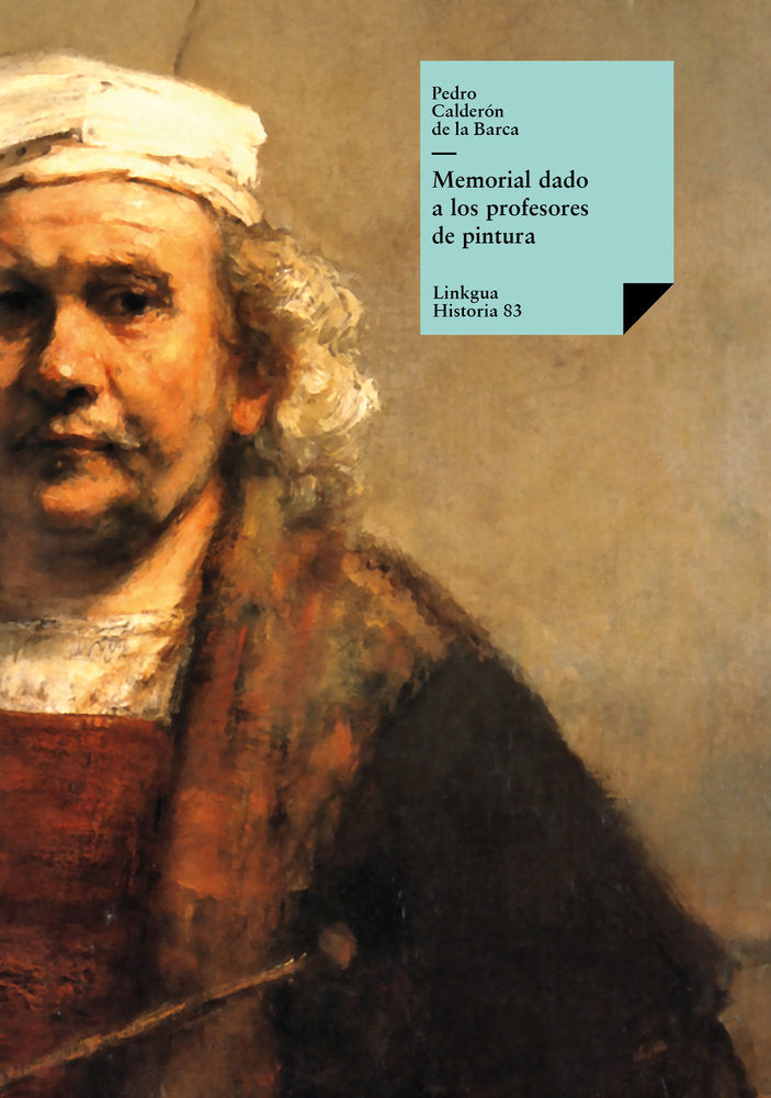 MEMORIAL DADO A LOS PROFESORES DE PINTURA, de Calderón de la Barca, Pedro | portada del libro