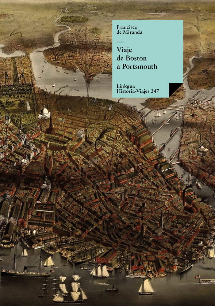 VIAJE A BOSTON, de de Miranda, Francisco | portada del libro