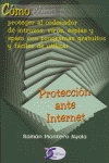 PROTECCION ANTE INTERNET, de MONTERO AYALA | portada del libro