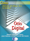 OCIO DIGITAL COMO DISFRUTAR DEL TIEMPO LIBRE, de BARREIRO#ALONSO | portada del libro