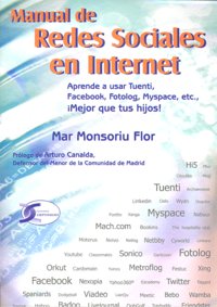MANUAL DE REDES SOCIALES EN INTERNET, de MONSORIU FLOR | portada del libro