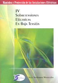 SOBRETENSIONES ELECTRICAS EN BAJA TENSION (IV), de TRASHORRAS MONTECELOS | portada del libro