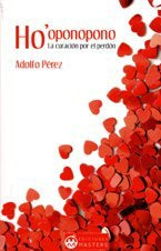 HO' OPONOPONO, de PEREZ AGUSTí, ADOLFO | portada del libro