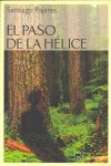 PASO DE LA HELICE, de SANTIAGO PAJARES | portada del libro