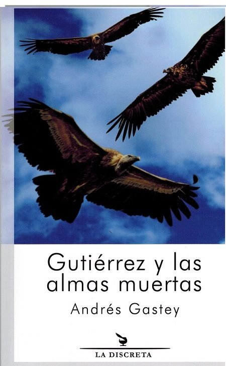 Gutiérrez y las almas muertas, de Gómez Martínez | portada del libro