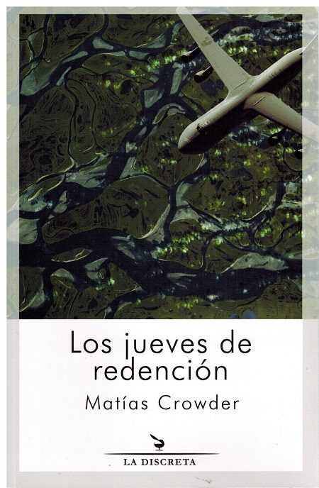 Los jueves de redención, de Crowder Servián | portada del libro
