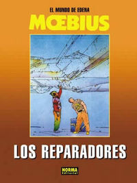 EL MUNDO DE EDENA 6. LOS REPARADORES., de Moebius | portada del libro