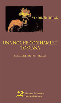 Una noche con Hamlet , Toscana, de Holan | portada del libro