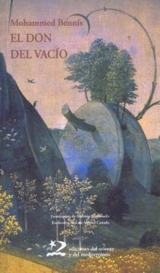 El don del vacío, de Bennis, Mohammed | portada del libro