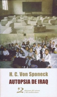 Autopsia de Iraq, de Sponeck, Hans-Christof von | portada del libro