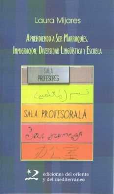Aprendiendo a ser marroquíes, de Mijares Molina, Laura | portada del libro