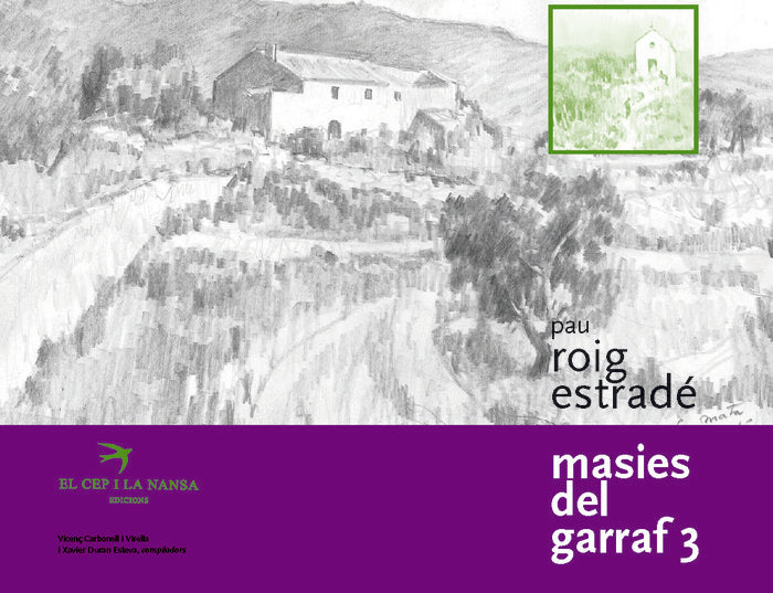 Les masies del Garraf 3, de Roig i Estradé, Pau | portada del libro