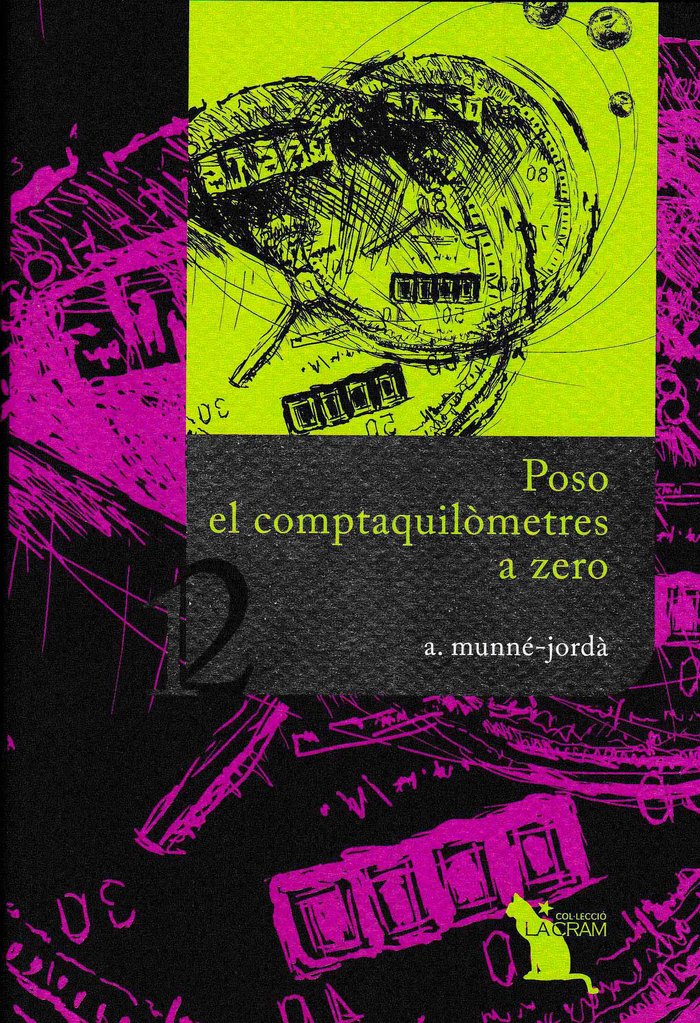Poso el comptaquilòmetres a zero, de Munné-Jordàá, Antoni | portada del libro