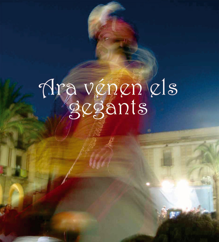 Ara vénen els gegants, de Masana i Soler, Heribert | portada del libro