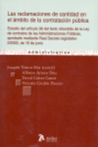 Reclamaciones de cantidad en el ambito de la contratacion publica, las. Estudio del artículo 99 del, de Tornos Mas | portada 