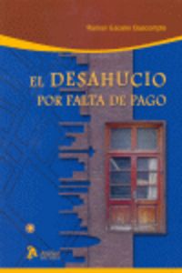 Desahucio por falta de pago., de RAMON ESCALER BASCOMPTE | portada del libro