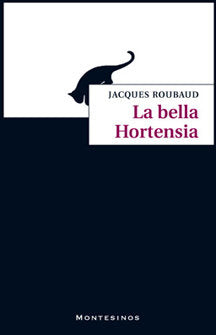 La bella Hortensia, de Roubaud, Jacques | portada del libro