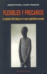 Flexibles y precarios, de Arriola, Joaquín | portada del libro