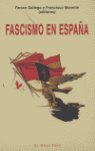 Fascismo en España, de GALLEGO,FERRAN | portada del libro