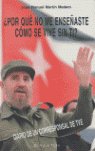 ¿Por qué no me enseñaste cómo se vive sin ti?, de Martín, José Manuel | portada del libro