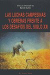 Las luchas campesinas y obreras frente a los desafíos del siglo XXI, de AMIN,SAMIN | portada del libro