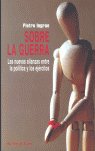 Sobre la guerra, de Ingrao, Pietro | portada del libro