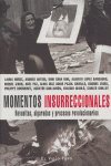 Momentos insurreccionales, de Varios autores | portada del libro