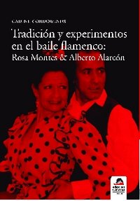 Tradición y experimentos en el baile flamenco, de Cordowinus, Nadine | portada del libro