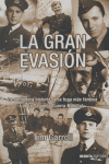 GRAN EVASION, de CARROLL | portada del libro